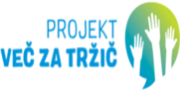Javni poziv občanom in občankam občine Tržič za oddajo projektnih predlogov – Projekt več za Tržič